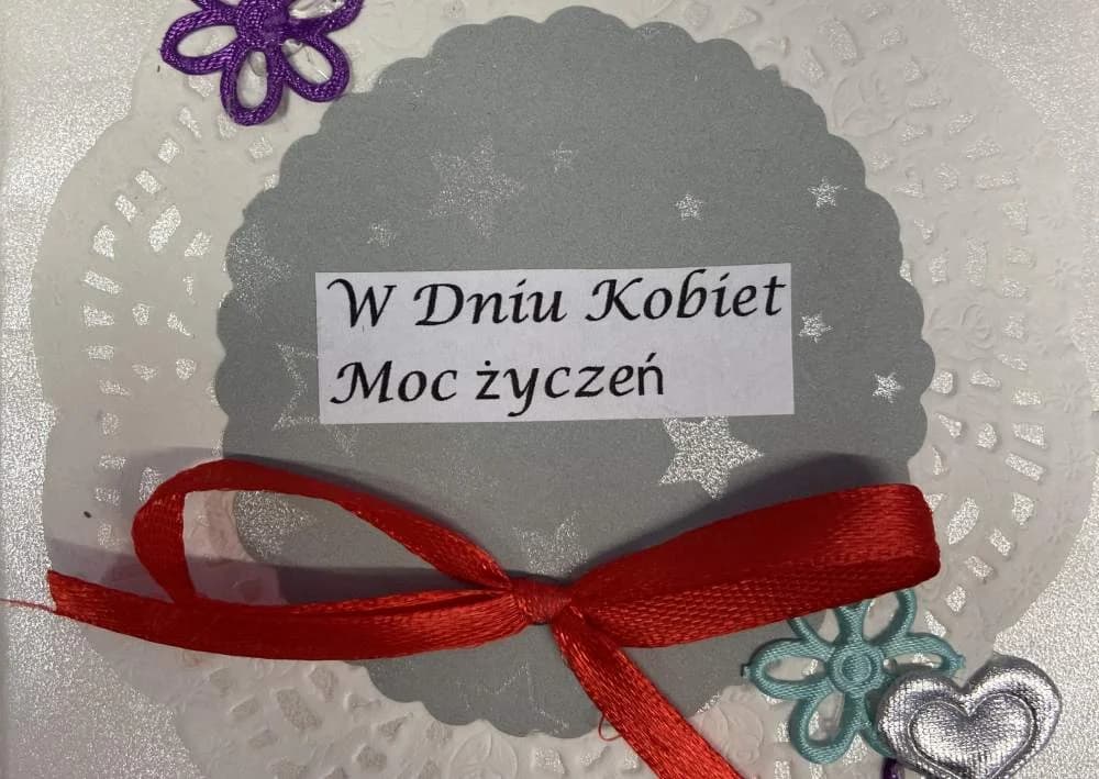 Do naszej redakcji dotarła wyjątkowa kartka na Dzień Kobiet