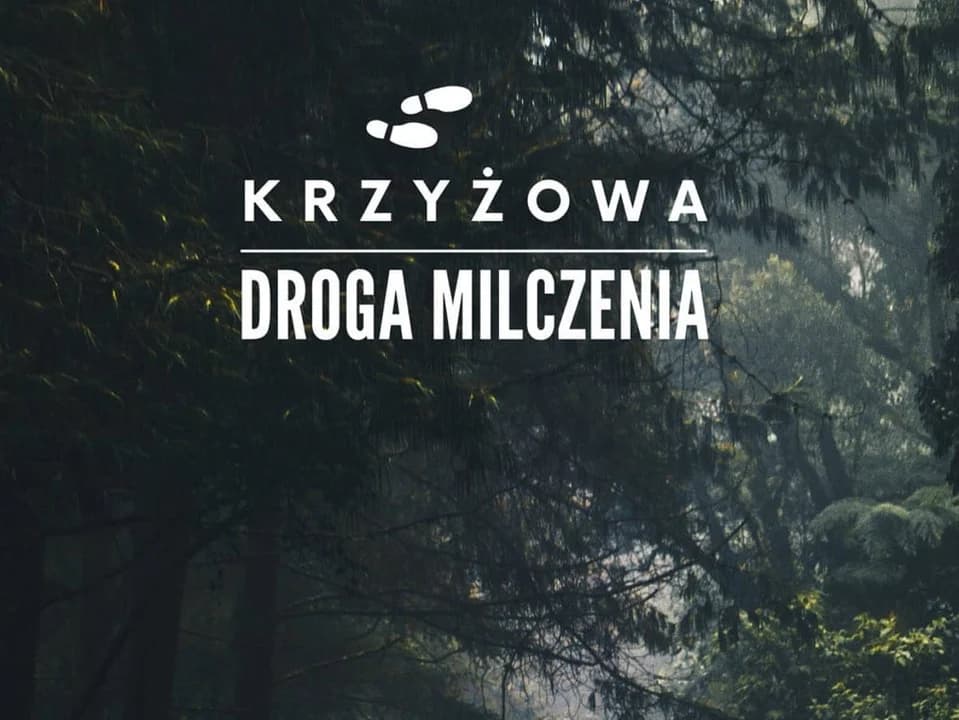 Krzyżowa Droga Milczenia z kaplicy w Chrzanie do kościoła w Dębnie