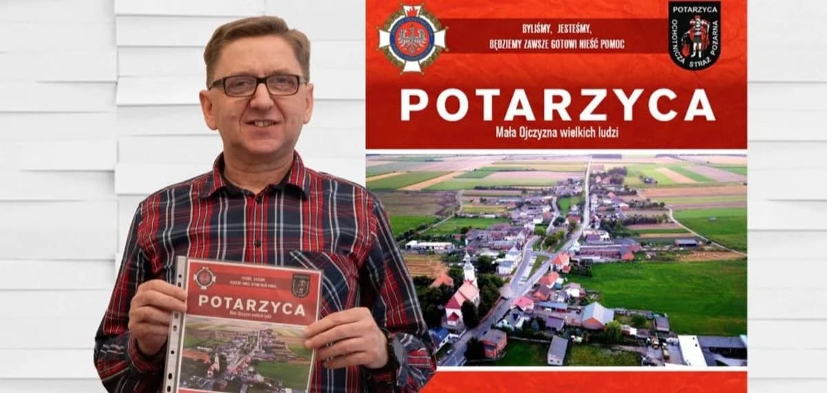Książka na 100-lecie Ochotniczej Straży Pożarnej w Potarzycy. Prezes zbierał materiały przez 10 lat