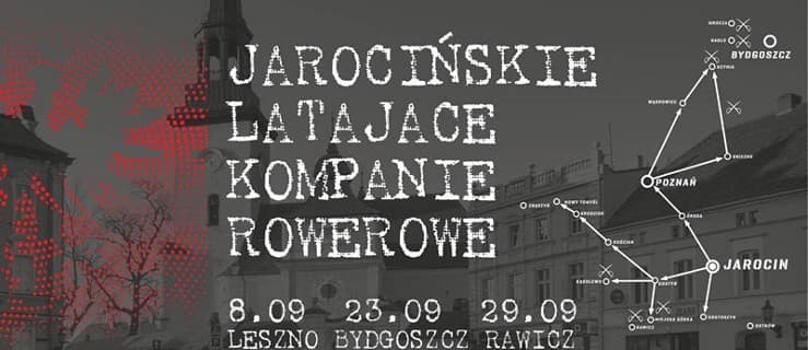 Jarocińskie Latające Kompanie Rowerowe wyruszą w najbliższy weekend. Nowa akcja RoweLOVE Jarocin