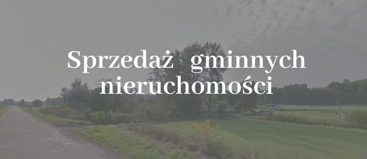 Co ze sprzedażą gminnych działek?