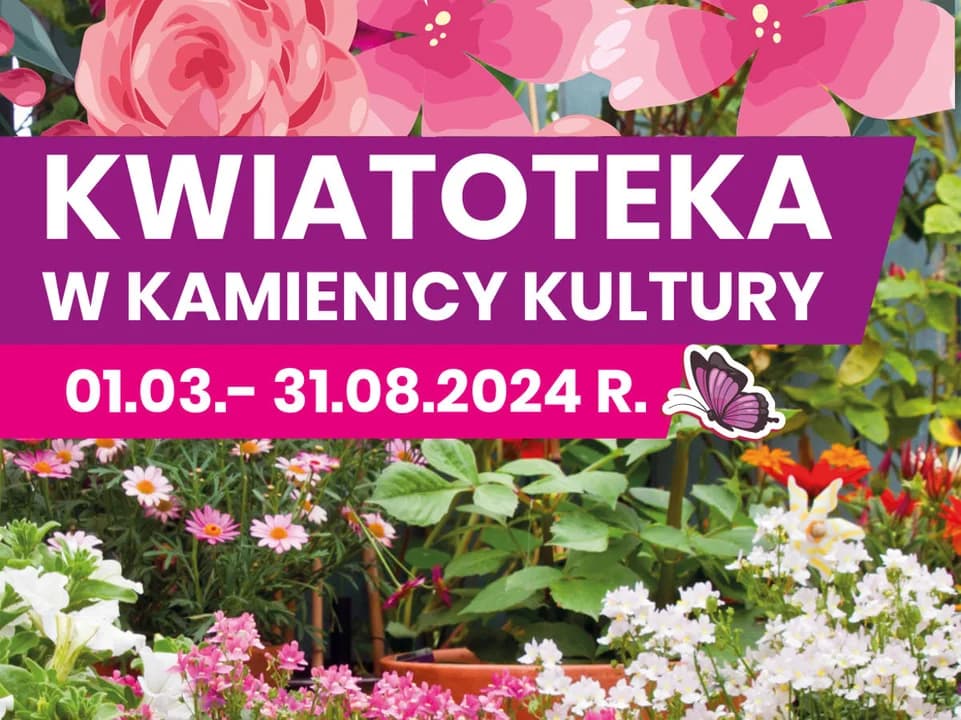 W Kamienicy Kultury w Jarocinie rusza czwarta edycja "Kwiatoteki"